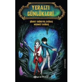 Yeraltı Günlükleri - Şöhret Doğruyol Sağbaş