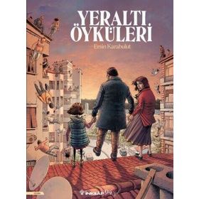 Yeraltı Öyküleri Ersin Karabulut Çizgi Roman