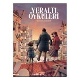 Yeraltı Öyküleri Ersin Karabulut Çizgi Roman