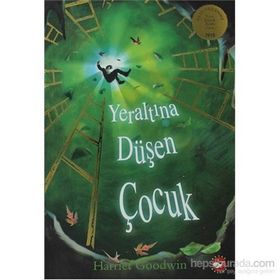 YERALTINA DÜŞEN ÇOCUK - HARRIET GOODWIN