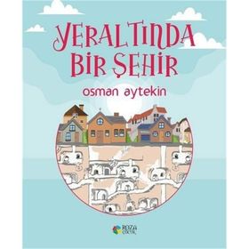 Yeraltında Bir Şehir - Kemalettin Tuğcu