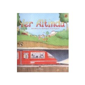 YERALTINDA (CILTLI) - ANNA MILBOURNE
