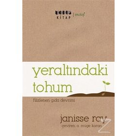 Yeraltındaki Tohum - Janisse Ray