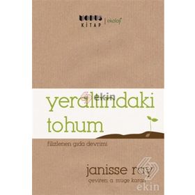 Yeraltındaki Tohum - Janisse Ray