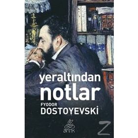 YERALTINDAN NOTLAR - FYODOR MIHAYLOVIÇ DOSTOYEVSKI (ISBN:9786051003429)