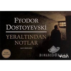 YERALTINDAN NOTLAR - FYODOR MIHAYLOVIÇ DOSTOYEVSKI (ISBN:9786051003429)