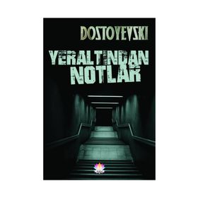 Yeraltından Notlar İş Bankası Kültür Yayınları