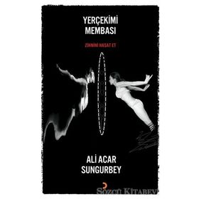 Yerçekimi Membası - Ali Acar Sungurbey