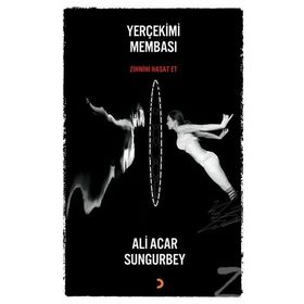 Yerçekimi Membası - Ali Acar Sungurbey