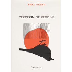 Yerçekimine Reddiye - Emel Verep