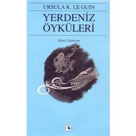 YERDENIZ ÖYKÜLERİ YERDENIZ V - URSULA KROEBER LE GUIN (URSULA K. LEGUIN)