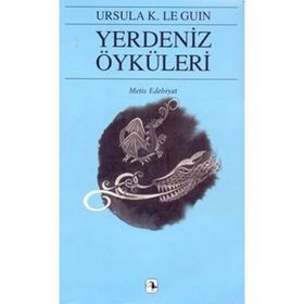 YERDENIZ ÖYKÜLERİ YERDENIZ V - URSULA KROEBER LE GUIN (URSULA K. LEGUIN)