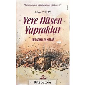 Yere Düşen Yapraklar - Erhan Tulay