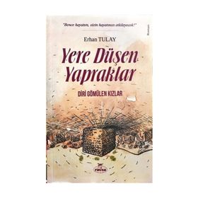 Yere Düşen Yapraklar - Erhan Tulay