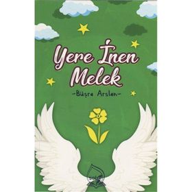 Yere İnen Melek - Büşra Arslan