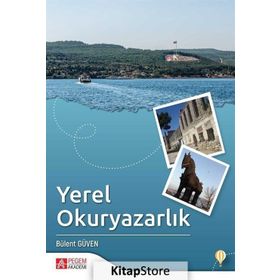 Yerel Okuryazarlık - Bülent Güven