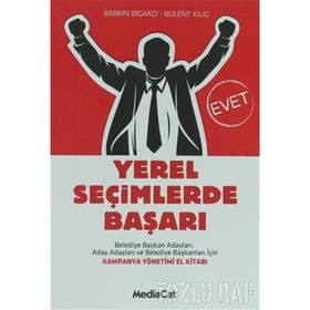 YEREL SEÇİMLERDE BAŞARI - BASKIN BIÇAKÇI;BÜLENT KILIÇ