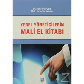 YEREL YÖNETICILERIN MALI EL KITABI KENAN GÖÇER - KENAN GÖÇER