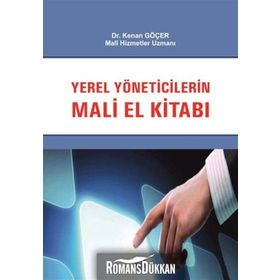 YEREL YÖNETICILERIN MALI EL KITABI KENAN GÖÇER - KENAN GÖÇER