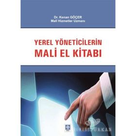 YEREL YÖNETICILERIN MALI EL KITABI KENAN GÖÇER - KENAN GÖÇER
