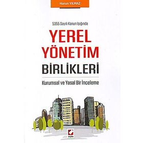 Yerel Yönetim Birlikleri - Harun Yılmaz