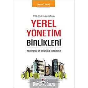 Yerel Yönetim Birlikleri - Harun Yılmaz