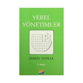YEREL YÖNETİMLER LIBERAL AÇIKLAMALARA ELEŞTİREL YAKLAŞIM - BİRGÜL AYMAN GÜLER