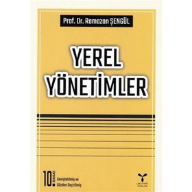 YEREL YÖNETİMLER - RAMAZAN ŞENGÜL