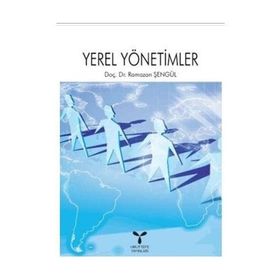 YEREL YÖNETİMLER - RAMAZAN ŞENGÜL