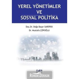 Yerel Yönetimler Ve Sosyal Sigorta - Mustafa Çöpoğlu