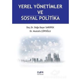 Yerel Yönetimler Ve Sosyal Sigorta - Mustafa Çöpoğlu