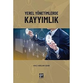 Yerel Yönetimlerde Kayyımlık - Hacı Arslan Uzan