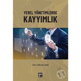 Yerel Yönetimlerde Kayyımlık - Hacı Arslan Uzan