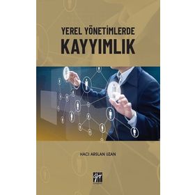Yerel Yönetimlerde Kayyımlık - Hacı Arslan Uzan