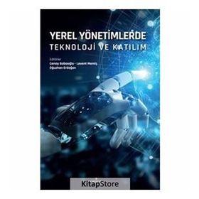 Yerel Yönetimlerde Teknoloji Ve Katılım - Kollektif