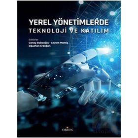 Yerel Yönetimlerde Teknoloji Ve Katılım - Kollektif