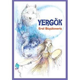 YERGÖK - EROL BÜYÜKMERİÇ