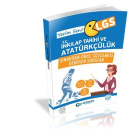 Yerim Seni LGS T.C. İnkılap Tarihi ve Atatürkçülük Sınavdan Önce Çözülmesi Gereken Sorular-Gezegen Yayınları