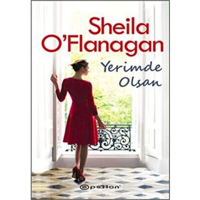 Yerimde Olsan - Sheila O'flanagan