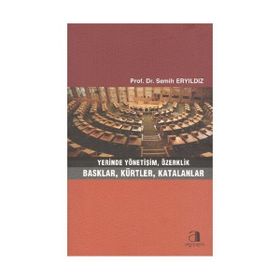 YERINDE YÖNETİŞİM, ÖZERKLİK BASKLAR, KÜRTLER, KATALANLAR - SEMIH ERYILDIZ