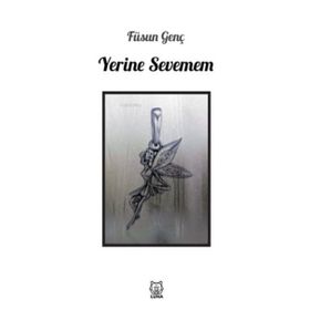 Yerine Sevemem-Luna Yayınları