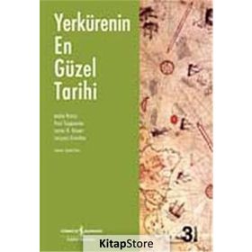 YERKÜRENİN EN GÜZEL TARIHI - ANDRE BRAHIC;PAUL TAPPONNIER;LESTER R. BROWN