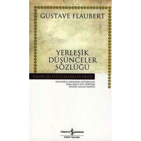 YERLEŞİK DÜŞÜNCELER SÖZLÜĞÜ (CILTLI) - GUSTAV FLOUBERT