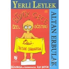 YERLI LEYLEK BÜYÜK GECE ÖZEL GÖSTERI - ALTAN ERBULAK