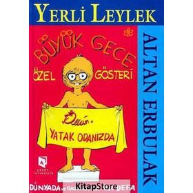 YERLI LEYLEK BÜYÜK GECE ÖZEL GÖSTERI - ALTAN ERBULAK