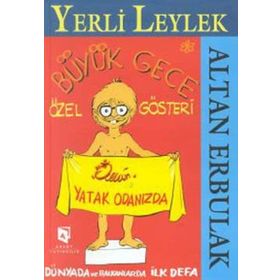 YERLI LEYLEK BÜYÜK GECE ÖZEL GÖSTERI - ALTAN ERBULAK