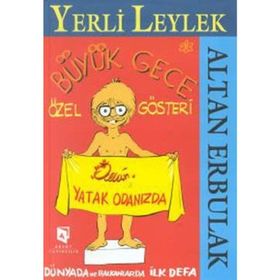 YERLI LEYLEK BÜYÜK GECE ÖZEL GÖSTERI - ALTAN ERBULAK