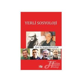 Yerli Sosyoloji - Sezgin Kızılçelik