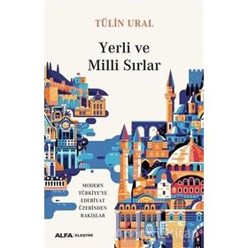 Yerli ve Milli Sırlar - Tülin Ural