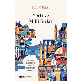 Yerli ve Milli Sırlar - Tülin Ural